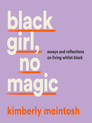 Black Girl, No Magic - Audiobook